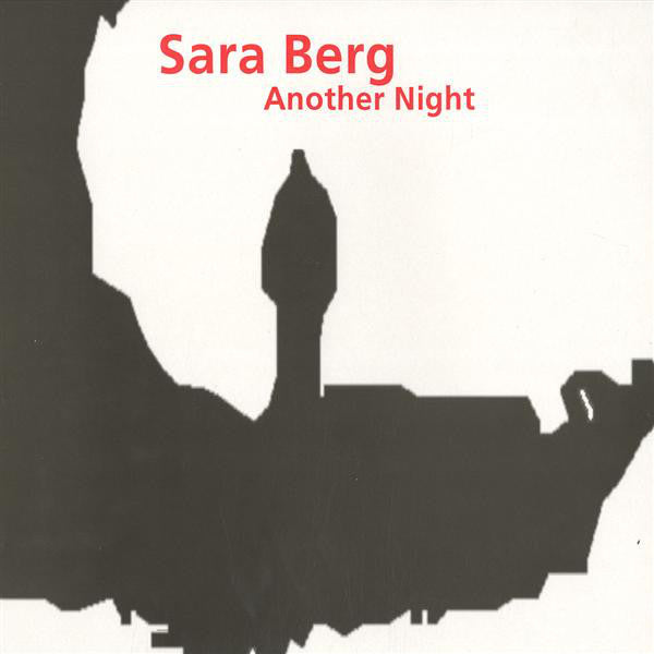 Sara Berg : Another Night (12")