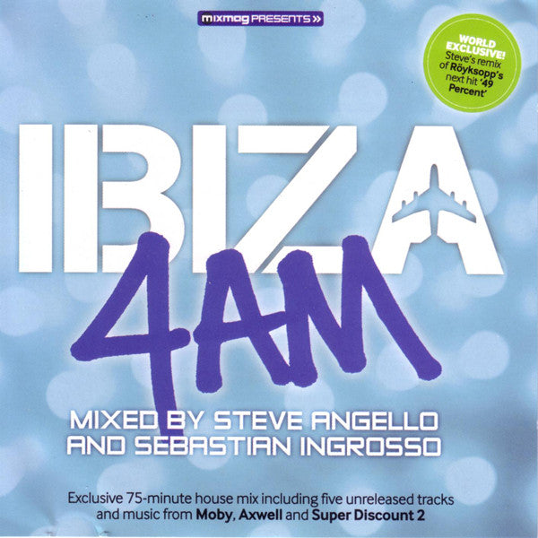 Steve Angello & Sebastian Ingrosso : Ibiza 4AM (CD, Mixed)