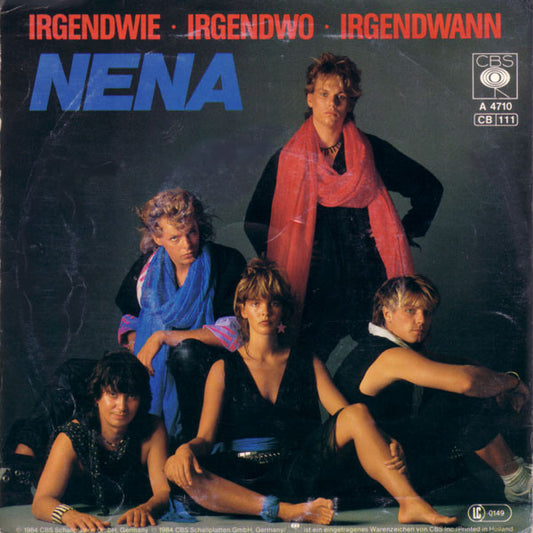 Nena : Irgendwie · Irgendwo · Irgendwann (7", Single)