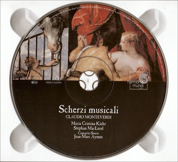 Claudio Monteverdi - Maria Cristina Kiehr • Stephan Macleod • Concerto Soave • Jean-Marc Aymes : Scherzi Musicali (CD, Album)
