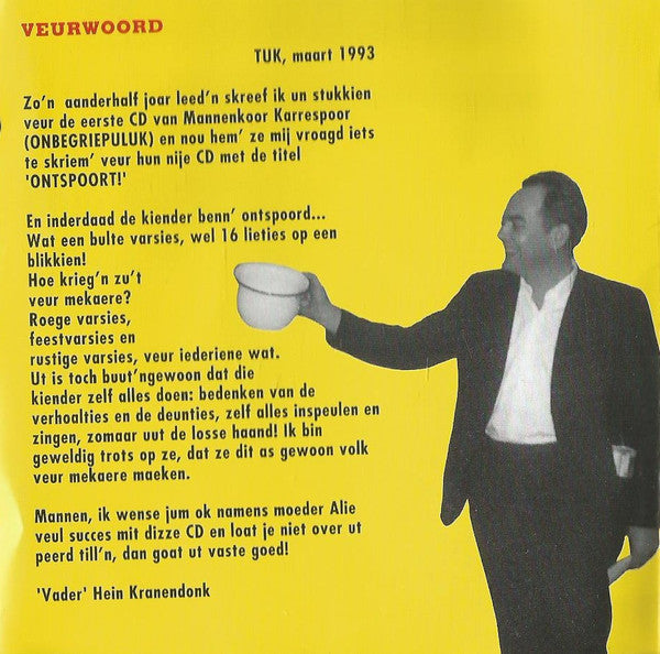 Mannenkoor Karrespoor : Ontspoort ! (CD, Album)