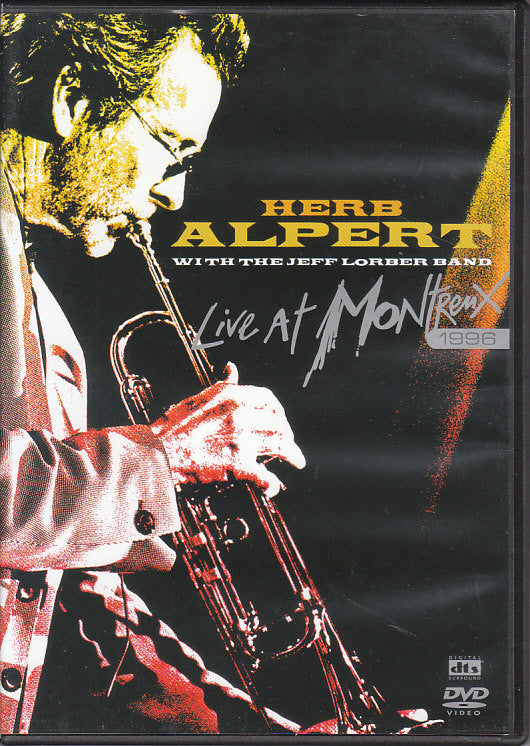 Herb Alpert With The Jeff Lorber Band : Live At Montreux 1996 (DVD-V, Multichannel, PAL)