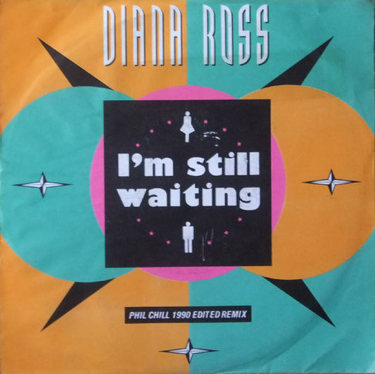 Diana Ross : I'm Still Waiting (7", Single)
