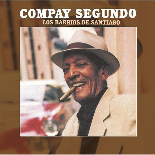 Compay Segundo : Los Barrios De Santiago (CD, Album)