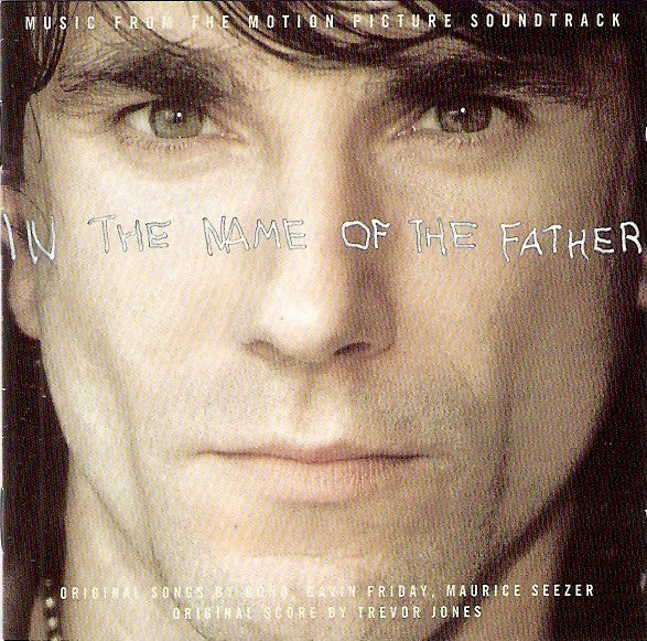 Various : In The Name Of The Father (Music From The Motion Picture Soundtrack) (CD, Album)