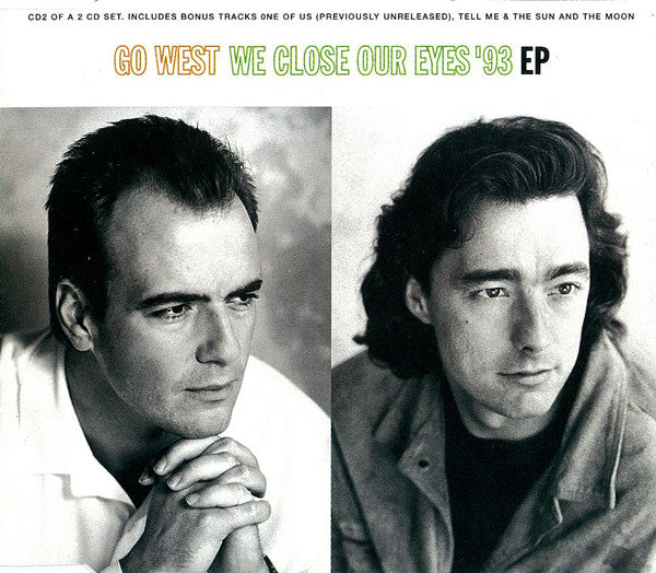 Go West : We Close Our Eyes '93 (CD, EP, Single, CD2)