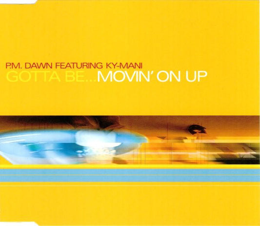 P.M. Dawn Featuring Kymani Marley : Gotta Be...Movin' On Up (CD, Maxi)