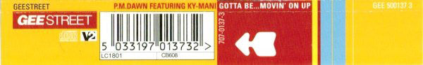 P.M. Dawn Featuring Kymani Marley : Gotta Be...Movin' On Up (CD, Maxi)