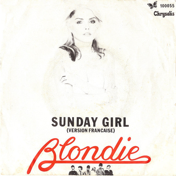 Blondie : Sunday Girl (Version Francaise) / Heart Of Glass (7", Single)