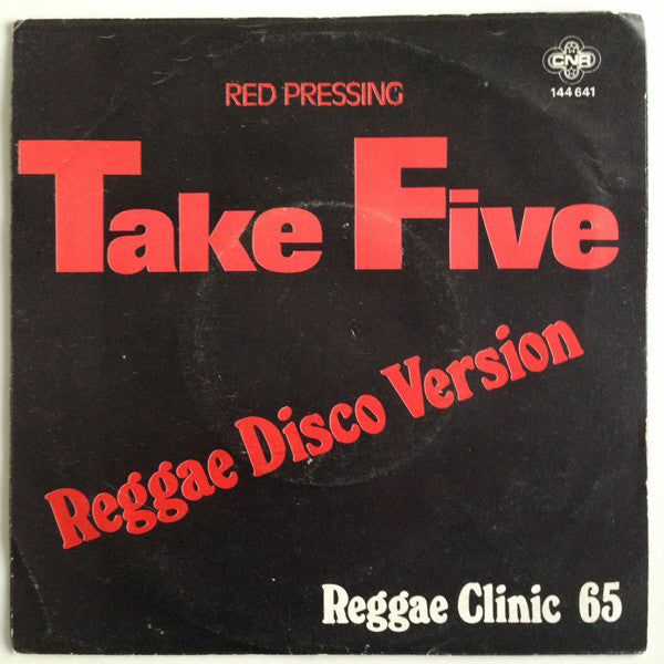 Reggae Clinic 65 : Take FIve (Reggae Disco Version) (7", Single)