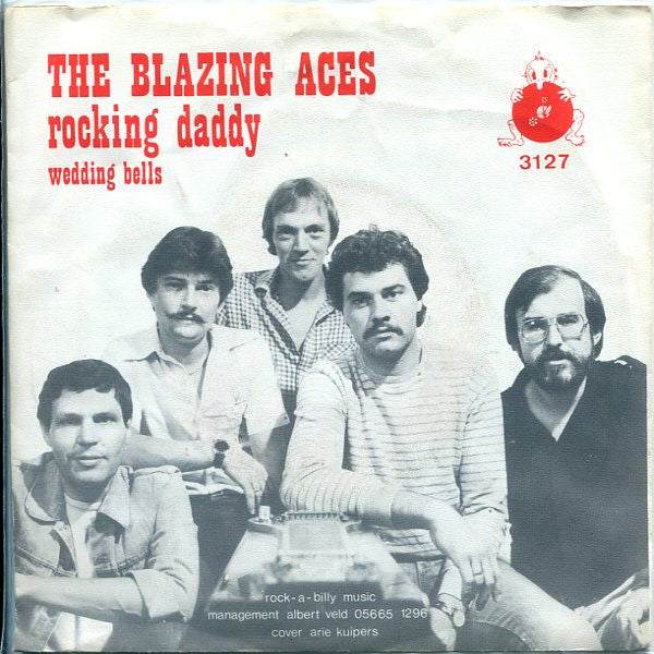 The Blazing Aces (2) : Rocking Daddy (7", Single)