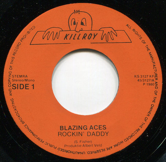 The Blazing Aces (2) : Rocking Daddy (7", Single)