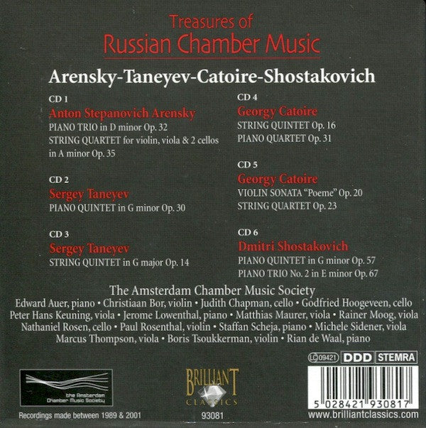 Anton Stepanovich Arensky / Sergey Ivanovich Taneyev / Georgy Catoire / Dmitri Shostakovich - The Amsterdam Chamber Music Society : Treasures Of Russian Chamber Music (6xCD + Box, Comp)