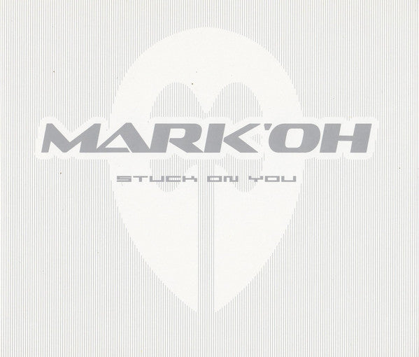 Mark 'Oh : Stuck On You (CD, Maxi)
