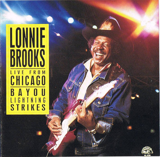 Lonnie Brooks : Live From Chicago - Bayou Lightning Strikes (CD, Album, RE)