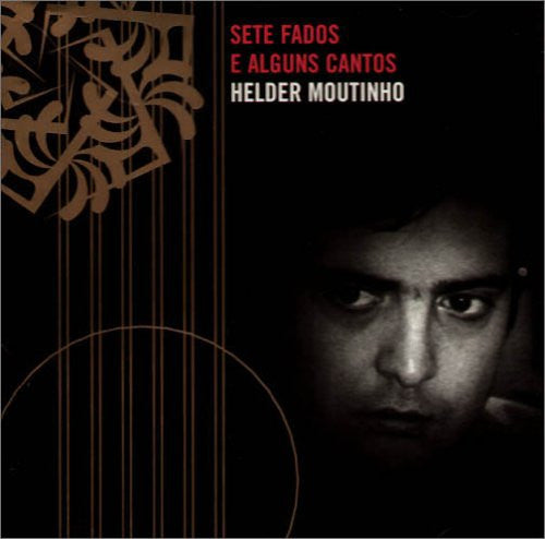 Helder Moutinho : Sete Fados E Alguns Cantos (CD, Album)
