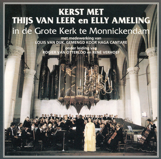Thijs van Leer En Elly Ameling : In De Grote Kerk Te Monnickendam (CD, Album, RE)
