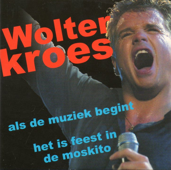 Wolter Kroes : Als De Muziek Begint (CD, Single)