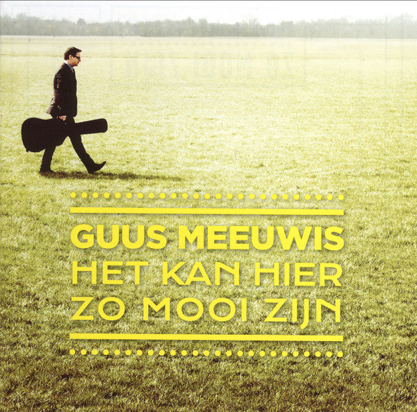 Guus Meeuwis : Het Kan Hier Zo Mooi Zijn (CD, Album)