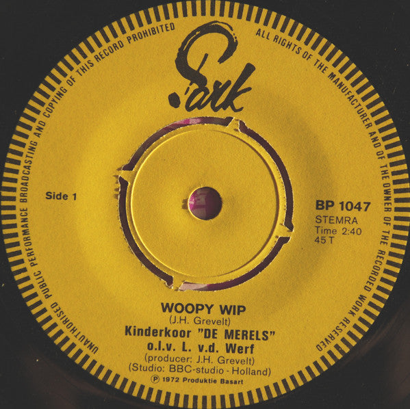 Kinderkoor "De Merels" / Combo Ritmo Caliente o.l.v Wim Kuylenburg : Woopy Wip / Woopy Wip Merengue (7", Single)