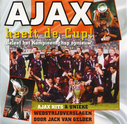 Various : Ajax Heeft De Cup! (CD, Comp)