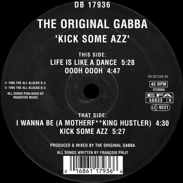 The Original Gabber : Kick Some Azz (12")