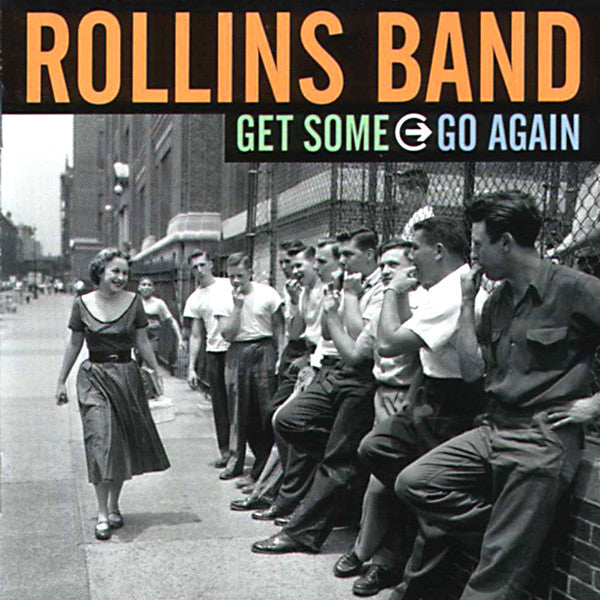 Rollins Band : Get Some Go Again (CD, Album)