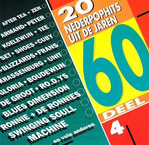 Various : 20 Nederpophits Uit De Jaren 60 Deel 4 (CD, Comp, RE, RM)