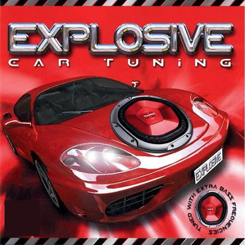 Various : Explosive Car Tuning (CD, Mixed)