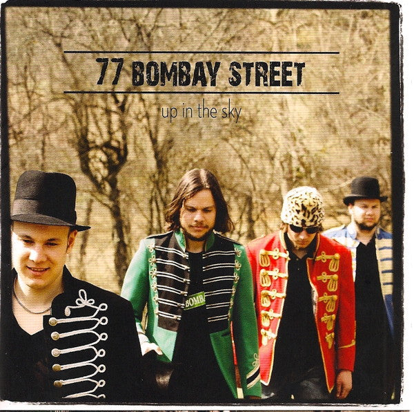 77 Bombay Street : Up In The Sky (CD, Album)