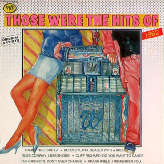 Various : Those Were The Hits Of 1962 (LP, Comp)