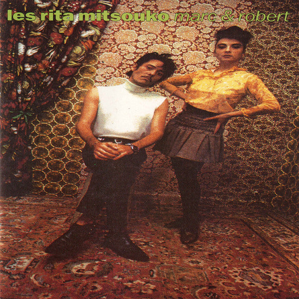 Les Rita Mitsouko : Marc & Robert (CD, Album)