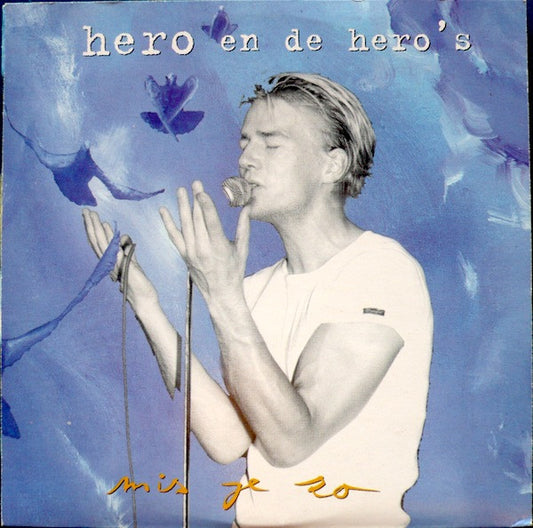 Hero En De Hero's : Mis Je Zo (CD, Single)