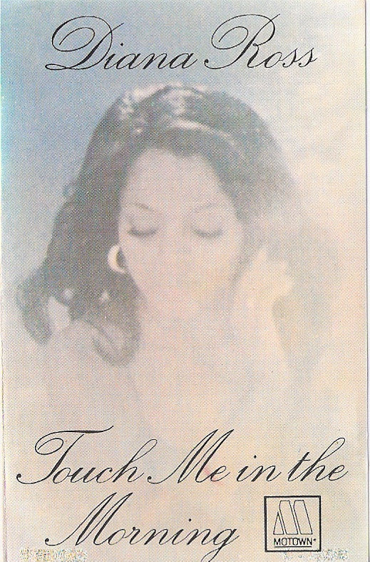 Diana Ross : Touch Me In The Morning (Cass, Album)