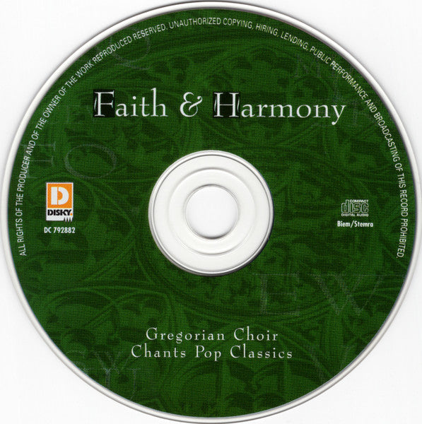 Faith & Harmony : Gregorian Choir Chants Pop Classics (CD)