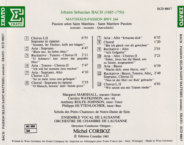 Johann Sebastian Bach - Ensemble Vocal De Lausanne & Orchestre De Chambre De Lausanne, Michel Corboz, Margaret Marshall, Carolyn Watkinson, Kurt Equiluz, Gerhard Faulstich, Anthony Rolfe Johnson, Philippe Huttenlocher : Matthäus-Passion = Passion Selon Saint-Matthieu = Saint Matthew Passion (Extraits = Excerpts = Querschnitt) (CD, Album)