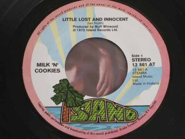 Milk 'N' Cookies : Little Lost And Innocent / Just Friends (7", Single)