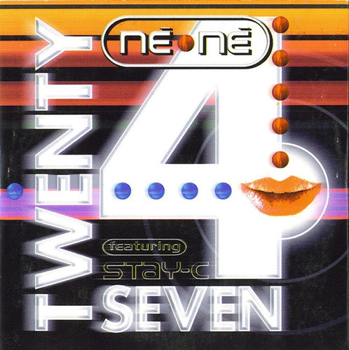 Twenty 4 Seven Featuring Stay-C : Né Né (CD, Single, Car)