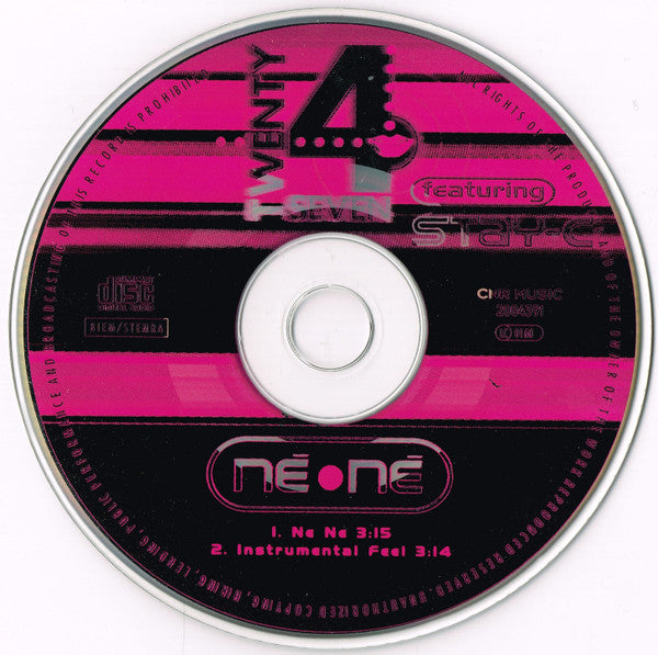 Twenty 4 Seven Featuring Stay-C : Né Né (CD, Single, Car)
