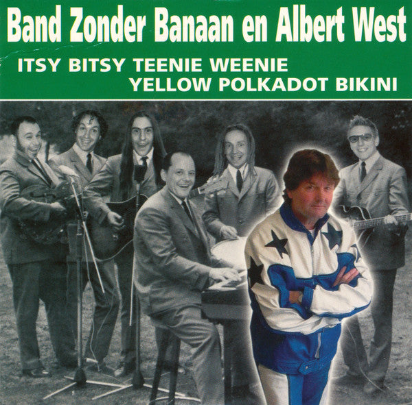 Band Zonder Banaan En Albert West : Itsy Bitsy Teenie Weenie Yellow Polkadot Bikini (CD, Single)