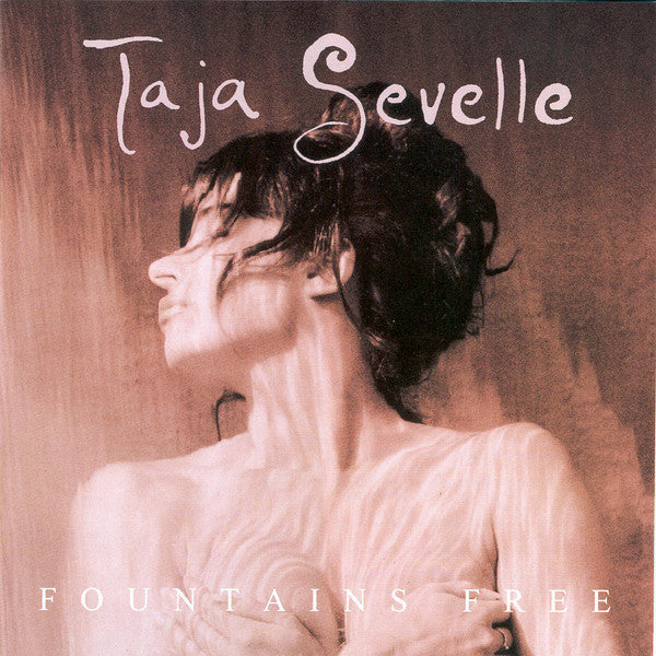 Taja Sevelle : Fountains Free (CD, Album)