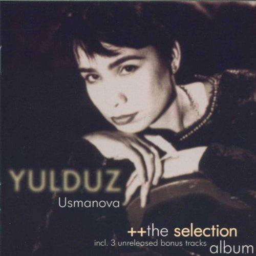 Yulduz Usmanova* : ++The Selection Album (CD, Comp)