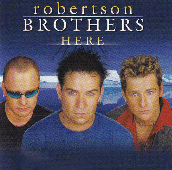 The Robertson Brothers : Here (CD, Album, RE)