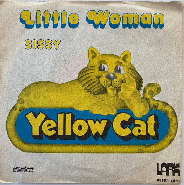 Yellow Cat (2) : Little Woman (7")
