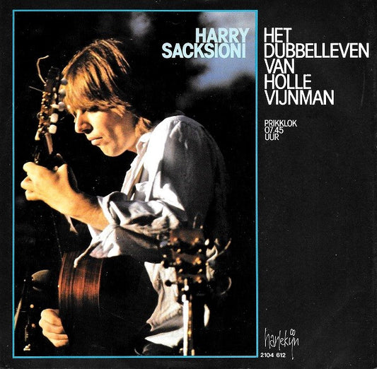 Harry Sacksioni : Het Dubbelleven Van Holle Vijnman (7", Single)