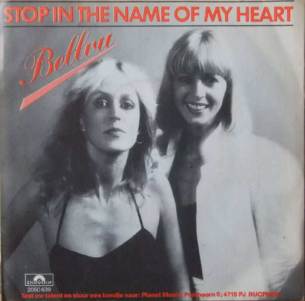 Bellvu : Stop In The Name Of My Heart (7", Single)
