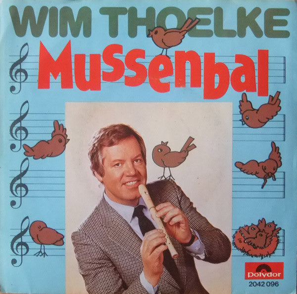 Wim Thoelke : Mussenbal (7", Single)