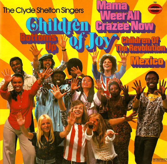 The Clyde Shelton Singers : Children Of Joy (LP, Album)