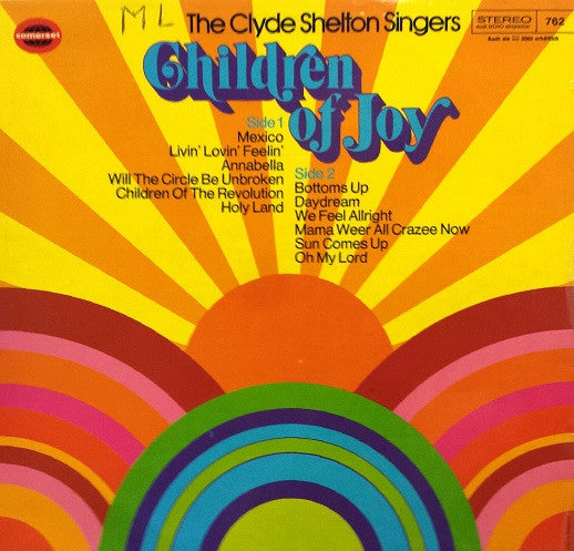 The Clyde Shelton Singers : Children Of Joy (LP, Album)