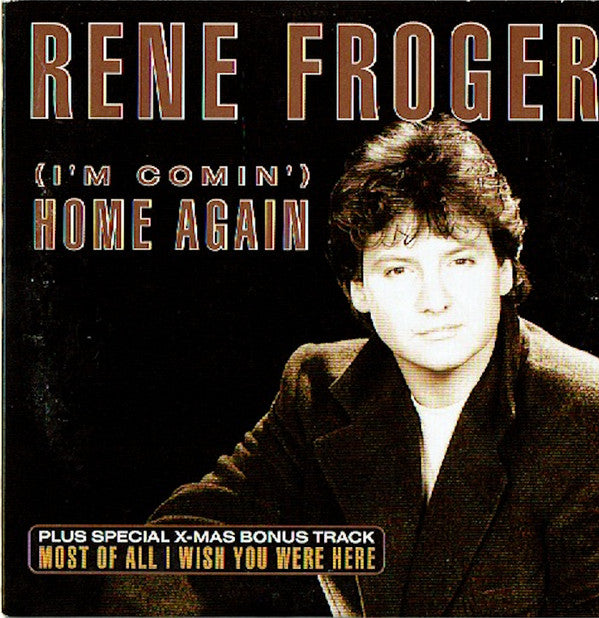 René Froger : (I'm Comin') Home Again (CD, Single, Car)